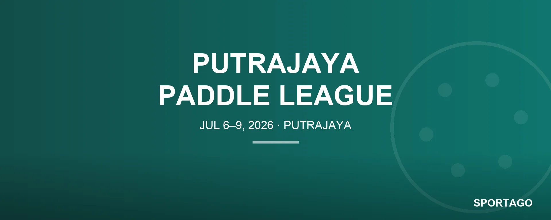 Putrajaya Paddle League 2026 banner